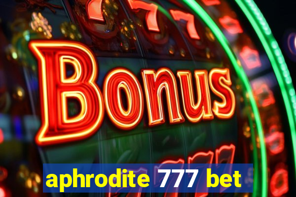 aphrodite 777 bet