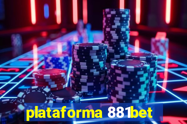 plataforma 881bet