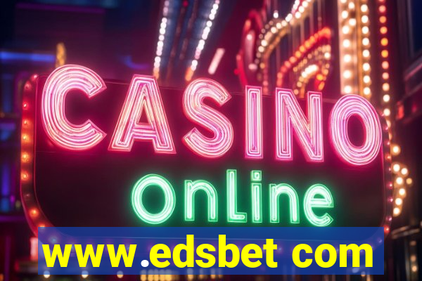 www.edsbet com