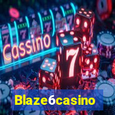 Blaze6casino