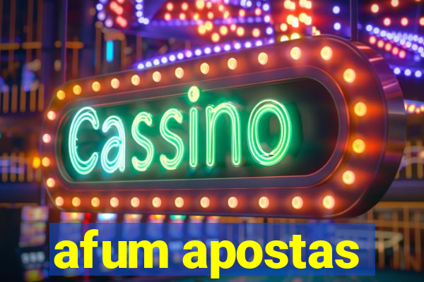 afum apostas