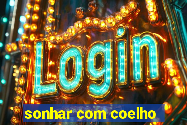 sonhar com coelho