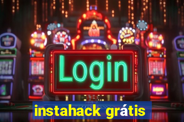 instahack grátis