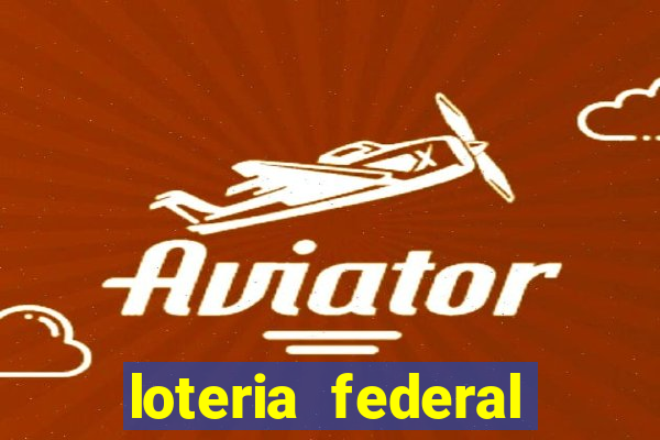 loteria federal giga bicho