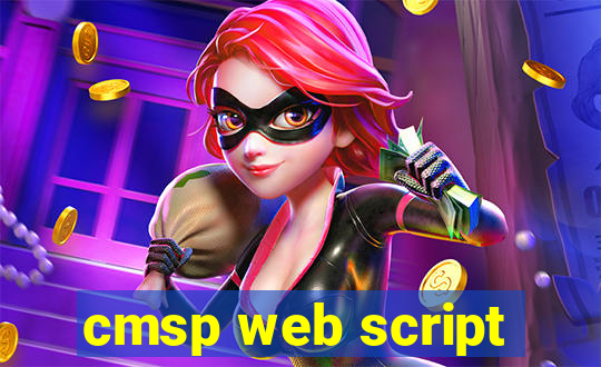 cmsp web script