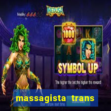 massagista trans sao paulo