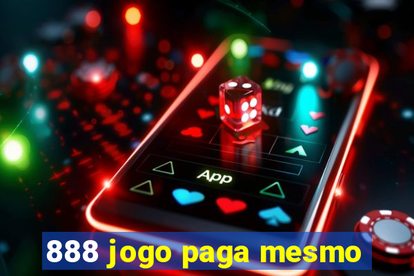 888 jogo paga mesmo