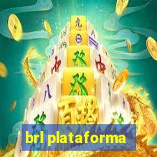 brl plataforma