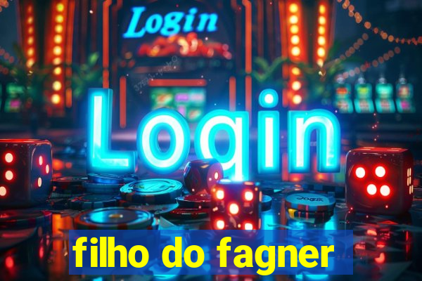 filho do fagner