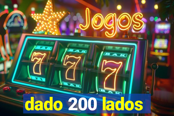 dado 200 lados