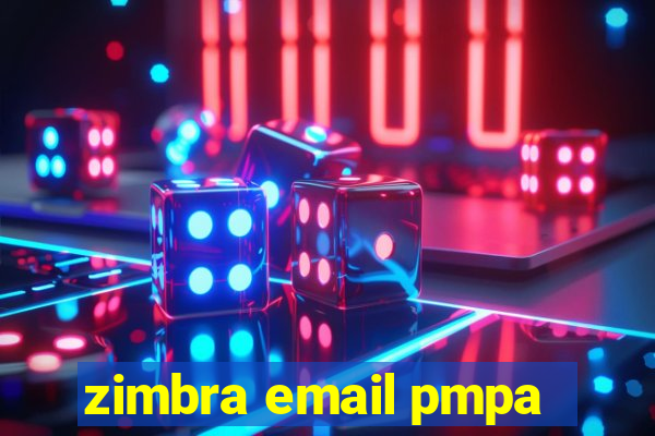 zimbra email pmpa