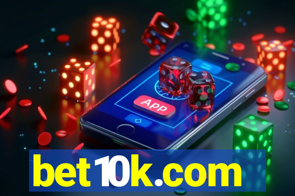 bet10k.com