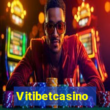 Vitibetcasino