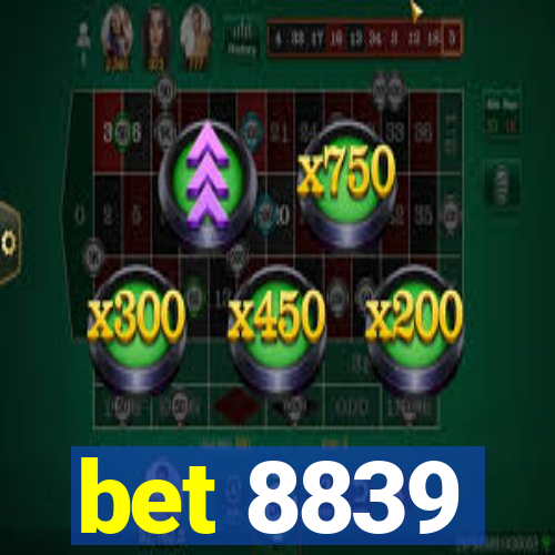 bet 8839