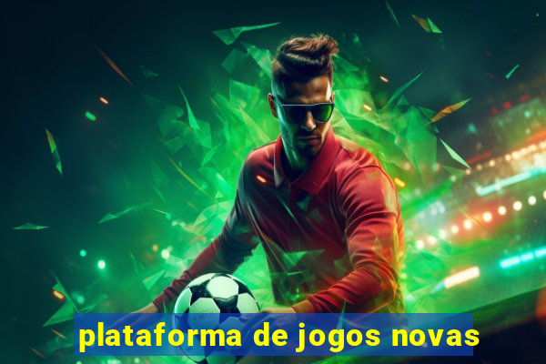 plataforma de jogos novas