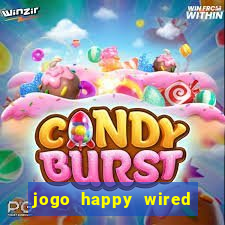 jogo happy wired paga mesmo