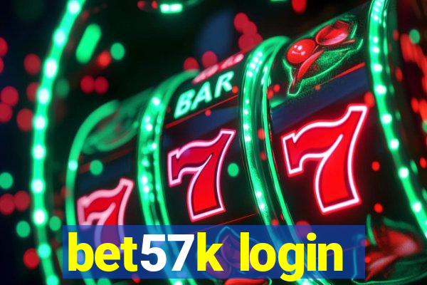 bet57k login