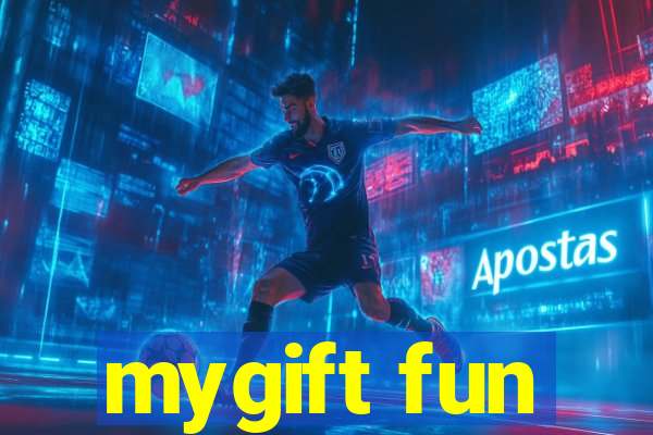 mygift fun