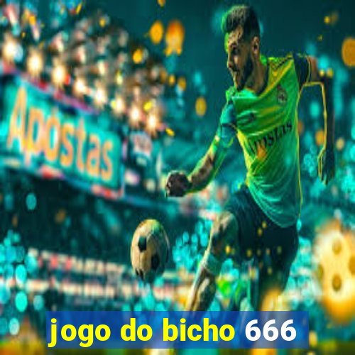 jogo do bicho 666