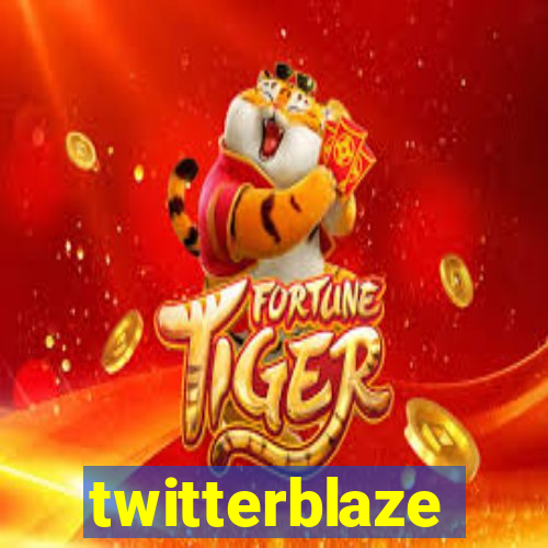 twitterblaze