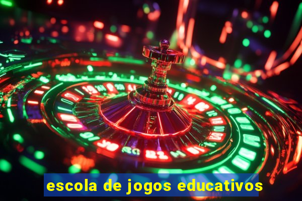 escola de jogos educativos