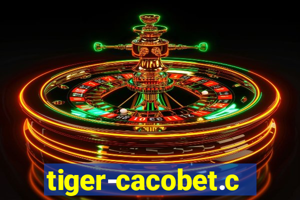 tiger-cacobet.com