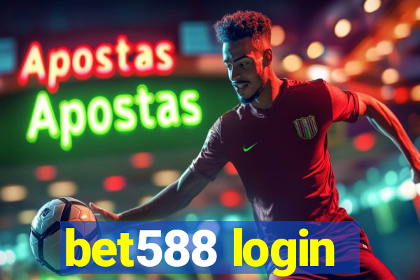 bet588 login