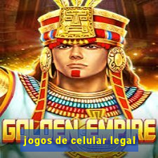 jogos de celular legal