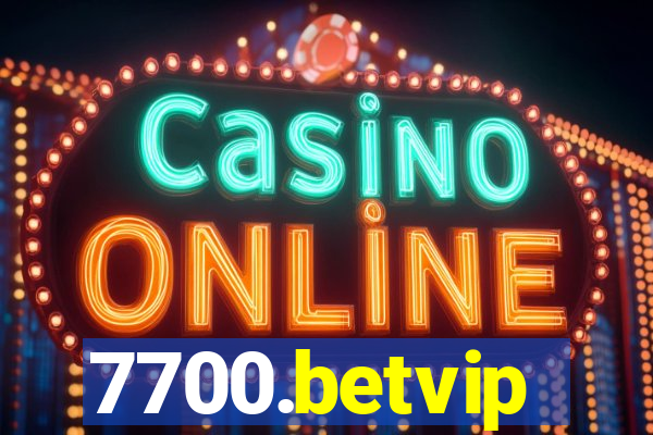 7700.betvip