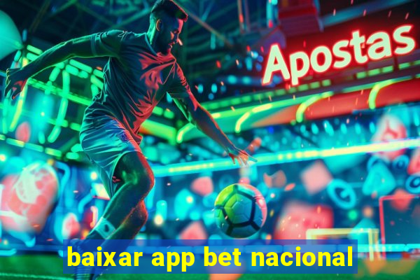 baixar app bet nacional