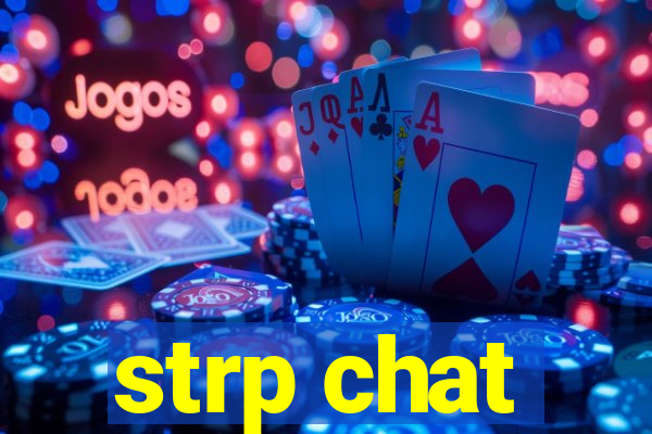 strp chat