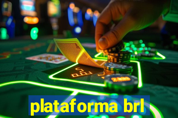 plataforma brl