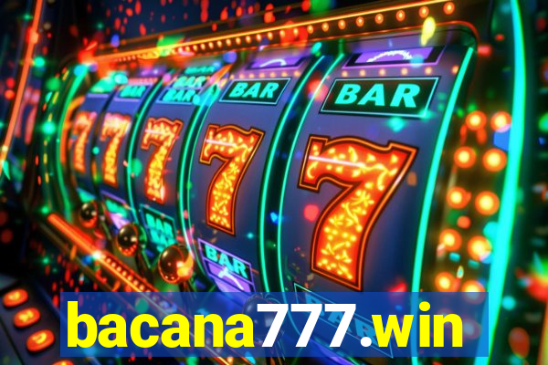 bacana777.win