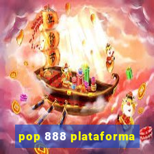 pop 888 plataforma