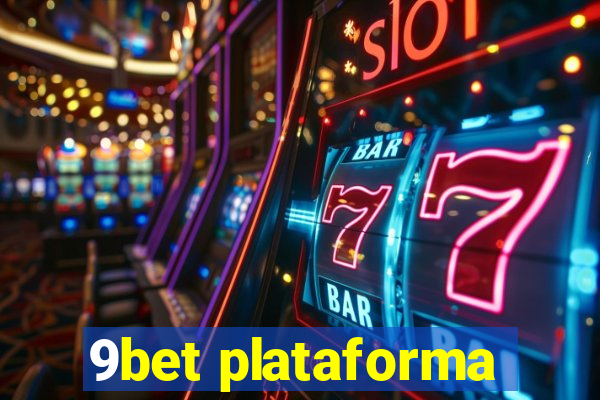 9bet plataforma