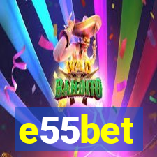 e55bet