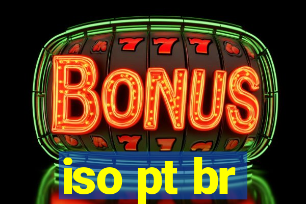 iso pt br