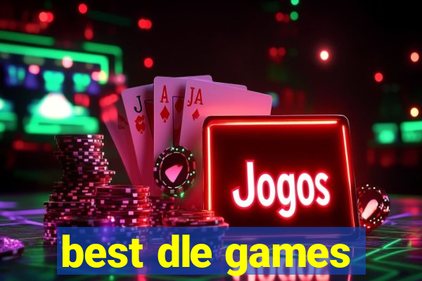 best dle games