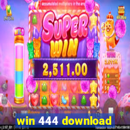 win 444 download