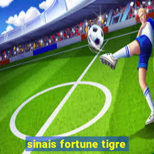 sinais fortune tigre