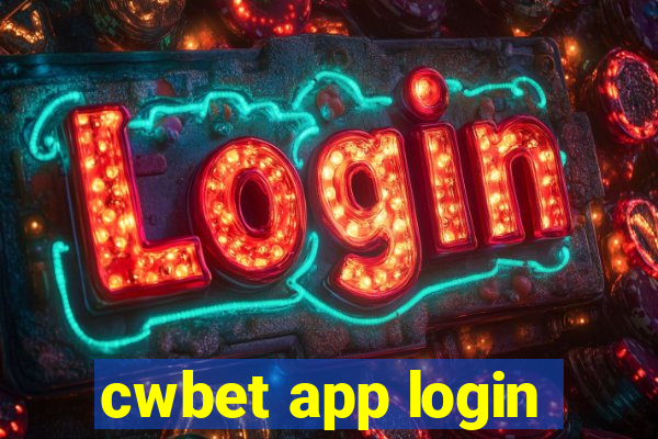 cwbet app login