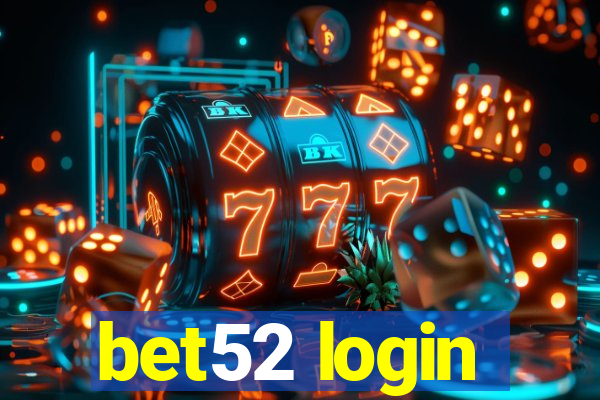 bet52 login