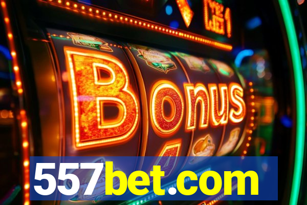 557bet.com