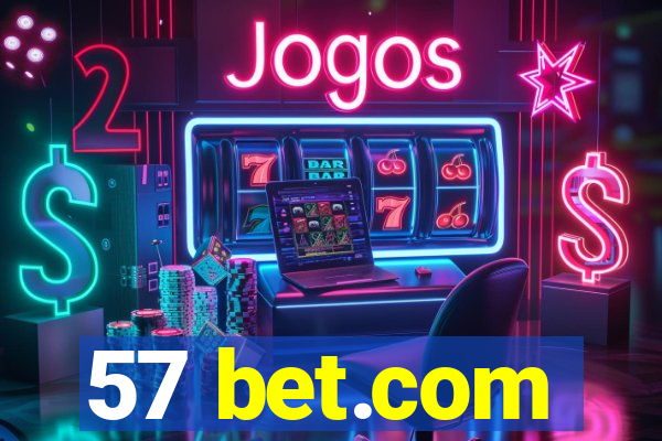 57 bet.com