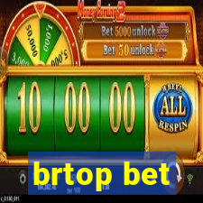 brtop bet