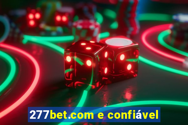 277bet.com e confiável