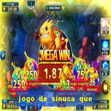 jogo de sinuca que ganha dinheiro de verdade