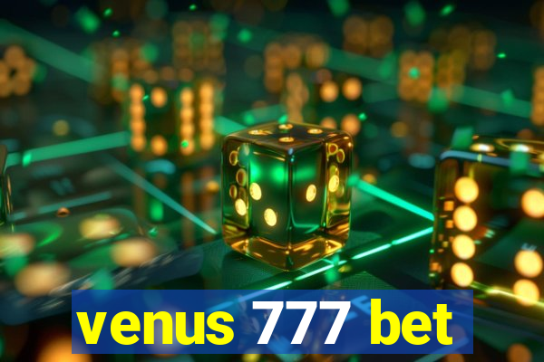 venus 777 bet