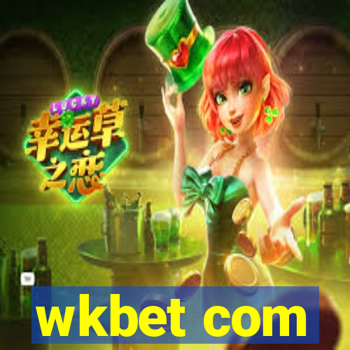 wkbet com