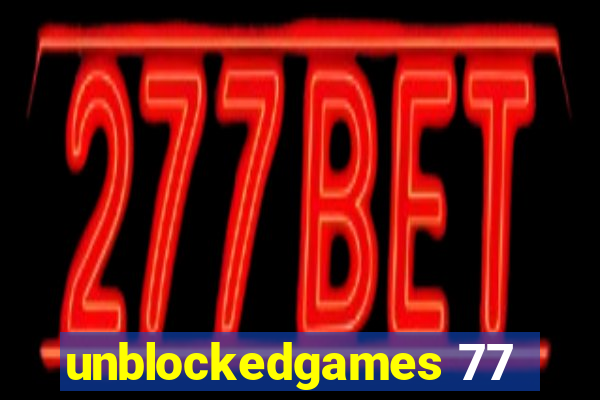 unblockedgames 77